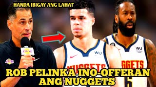 ROB PELINKA NILATAGAN NG PROPOSAL ANG DENVER NUGGETS PARA MAKUHA SI MICHEAL PORTER JR AT DEANDRE [upl. by Allcot]