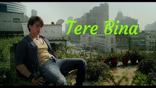 Heart Touching song ◆ Whatsapp Status ◆ Tere Bina ◆ Heropanti movie [upl. by Ladew694]