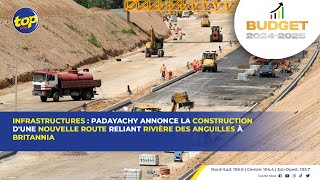 Padayachy annonce la construction dune nouvelle route reliant Rivière des Anguilles à Britannia [upl. by Aikam234]