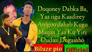 Hees Cusub 2020 Doqoney dabka BaLiil Balil ft king Ck Ft Muniir [upl. by Suissac]