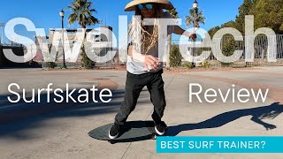 SwellTech Surfskate Review Is it the Best Surf Trainer [upl. by Myrtle]