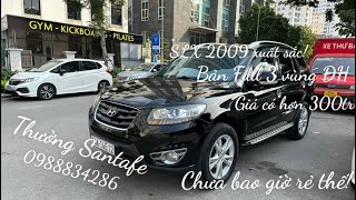 Santafe SLX 2009 Full 3 vùng ĐH rất chất đang chờ bác nào nhanh tay đón em nó về đây 🚘 [upl. by Ilahsiav839]