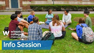 Wheaton College Massachusetts Info Session [upl. by Ime]