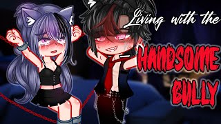 Living With The Handsome Bully 🥵🤤🤪  GLMM  GCMM Movie 36  Extra Gachalife Joke [upl. by Gerrie]