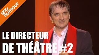 PIERRE AUCAIGNE  Le directeur de théâtre 22 [upl. by Anrahs584]