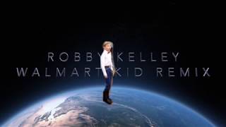 Walmart Kid EDM Remix  Robby Kelley x Mason Ramsey [upl. by Atikkin]