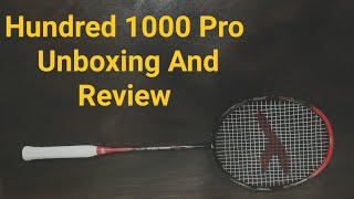 Unboxing Badminton Racket Hundred Powertek 1000 Pro badminton viral ‎HiTechBadminton [upl. by Ahen]