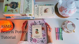 ASMR Beatrix Potter Tutorial bookish asmr page turning reading writing brushing tapping [upl. by Sihunn39]