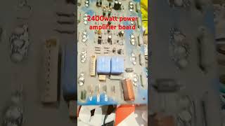 Power amplifier board 2400watt [upl. by Leuams]