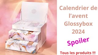 Spoiler calendrier de lavent Glossybox 2024 [upl. by Hgieleak]