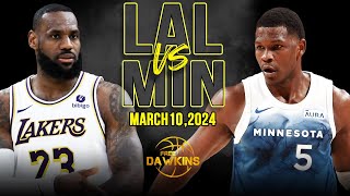 Los Angeles Lakers vs Minnesota Timberwolves Full Game Highlights  March 10 2024  FreeDawkins [upl. by Levram]