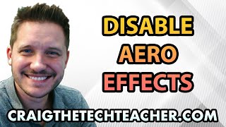 How To Disable Windows 7 Aero Effects and Themes 2022 [upl. by Gerlac]