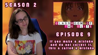 Classroom of the EliteSeason 2Episode 9 Reaction [upl. by Esiuqram88]