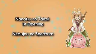 Nanatsu no Taizai OP 1  Netsujou no Spectrum Lyrics [upl. by Janot183]