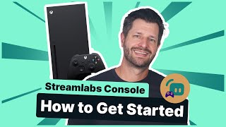 Streamlabs Console  How to Get Started [upl. by Erdnaxela635]