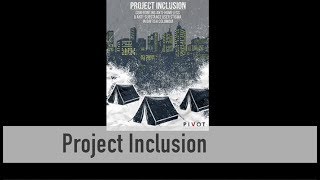 Project Inclusion [upl. by Nylcaj]