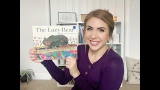 The Lazy Bear  Read Aloud [upl. by Hillyer916]