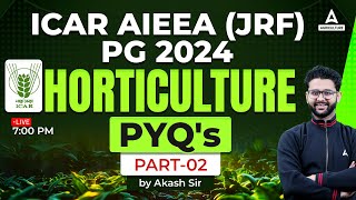 ICAR AIEEA PG JRF 2024  Horticulture Previous Year Question Paper 2  Horticulture By Akash Sir [upl. by Drofyar]