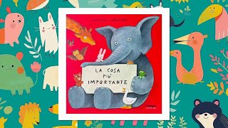 La cosa più importante  Storie per bambini [upl. by Aehsat]