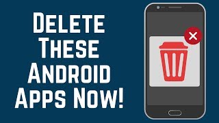 Delete These Android Apps Now  Save Data  Storage  Battery [upl. by Arak]