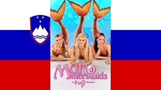 Mako Mermaids Theme Song SlovenščinaSlovene [upl. by Aubin]