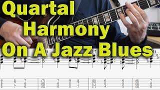 Quartal Harmony on a Jazz Blues  modern jazz guitar lesson  McCoy Tyner [upl. by Ellehsal528]