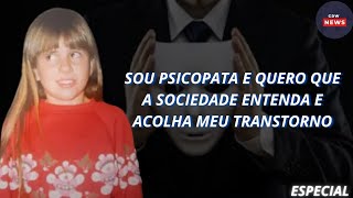 SOU PSICOPATA E QUERO QUE A SOCIEDADE ENTENDA E ACOLHA MEU TRANSTORNO 🧠💬❤️ [upl. by Auliffe]