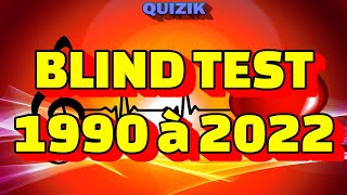 Blind Test Tout Genre 1990 à 2022 [upl. by Edrei293]