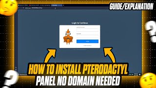 How To Install Pterodactyl Panel  No Domain Needed  2024 Tutorial [upl. by Adnerol604]