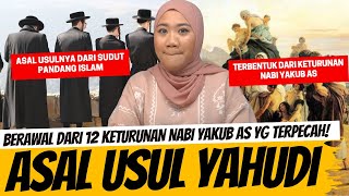 ASAL USUL YAHUDI DARI SUDUT PANDANG ISLAM [upl. by Edgar]