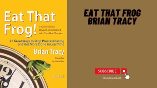 Audiobook Eat That Frog  Brian Tracy  Podcast [upl. by Olyhs546]