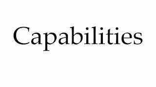 How to Pronounce Capabilities [upl. by Dayir]