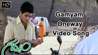 Gamyam Movie  Oneway Video Song  Allari Naresh Sarvanandh Kamalini Mukherjee [upl. by Sunday959]