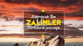 Kahrolacak Tüm Zalimler Kartalların Pençesiyle [upl. by Eiro]