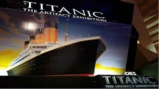 Titanic The Artifact Exhibition  Luxor Las Vegas [upl. by Ruelle]