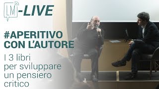 I 3 libri per sviluppare un pensiero filosofico critico  Umberto Galimberti [upl. by Nodyl]