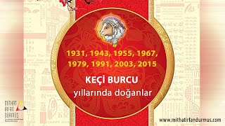 Çin Astrolojisi Burçlar  8  Keçi Burcu [upl. by Nwahsat]