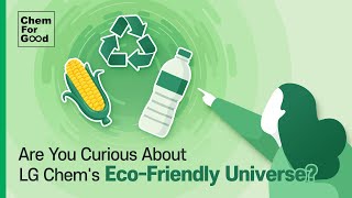 Chem for Good Ep1 Everything you need to know about LG Chem’s ‘Sustainability Business’🌱 [upl. by Acissj]