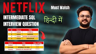 Netflix Dataset SQL Interview Question  SQL Tutorial for Beginners in Hindi  Deepankar Pathak [upl. by Krispin]