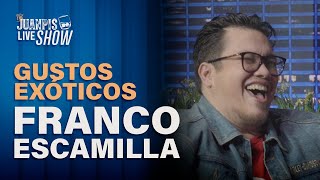 ¿Franco Escamilla tiene gustos muy exóticos para Juanpis  The Juanpis Live Show [upl. by Akineg]