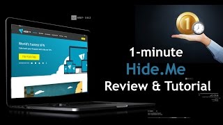 1minute HideMe VPN Review amp Tutorial [upl. by Daj]