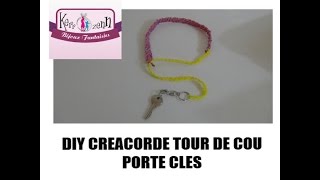 TUTO TISSAGE MACRAME CREACORD TOUR DE COU PORTE CLE BACK TO SCHOOL [upl. by Bihas]