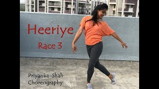 Heeriye  Race 3  Priyanka Shah Choreography [upl. by Mahgirb164]