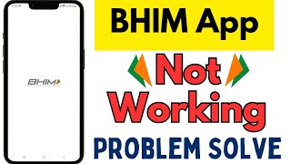 How to Fix BHIM App Not Working Problem  BHIM App Not Working  BHIM App Not Opening [upl. by Erika]