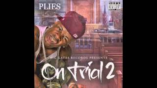 Plies  Mean Muggin Prod by G5 On Trial 2 Mixtape [upl. by Rehtaeh]