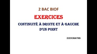 2 BAC Exercices sur la continuité à droite et à gauche dun point [upl. by Rumery]