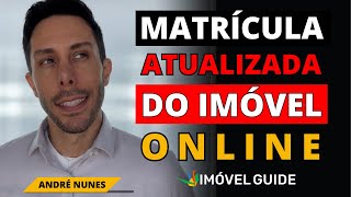 COMO EMITIR A CERTIDÃO DE MATRÍCULA ATUALIZADA DE UM IMÓVEL PELA INTERNET  ONLINE [upl. by Secor]