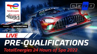 LIVE  PreQualifications  TotalEnergies 24 Hours of Spa Francais [upl. by Opportina]