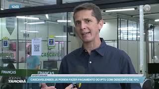 Cascavelenses já podem fazer pagamento do IPTU com desconto de 10 [upl. by Norri992]