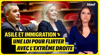 ASILE ET IMMIGRATION  UNE LOI POUR FLIRTER AVEC L’EXTRÊME DROITE [upl. by Oileve]